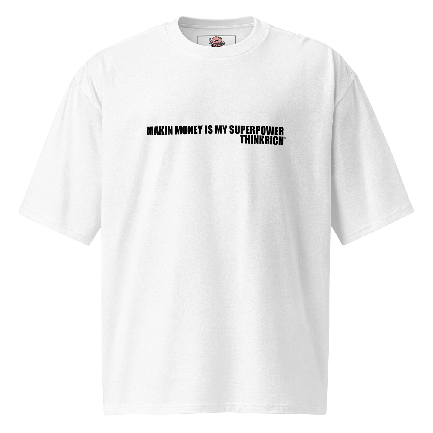 “Making Money Is My Superpower” T shirts