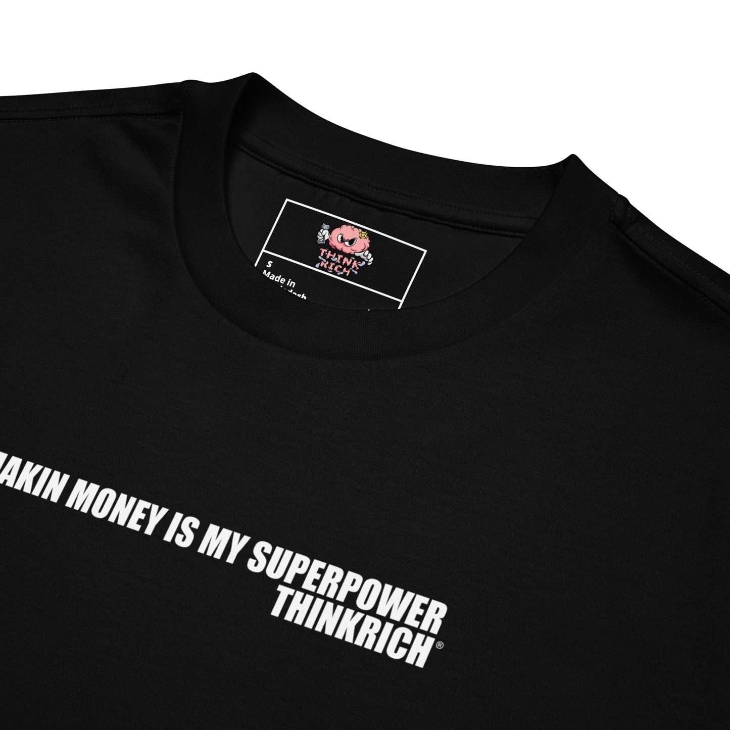 “Making Money Is My Superpower” T shirts